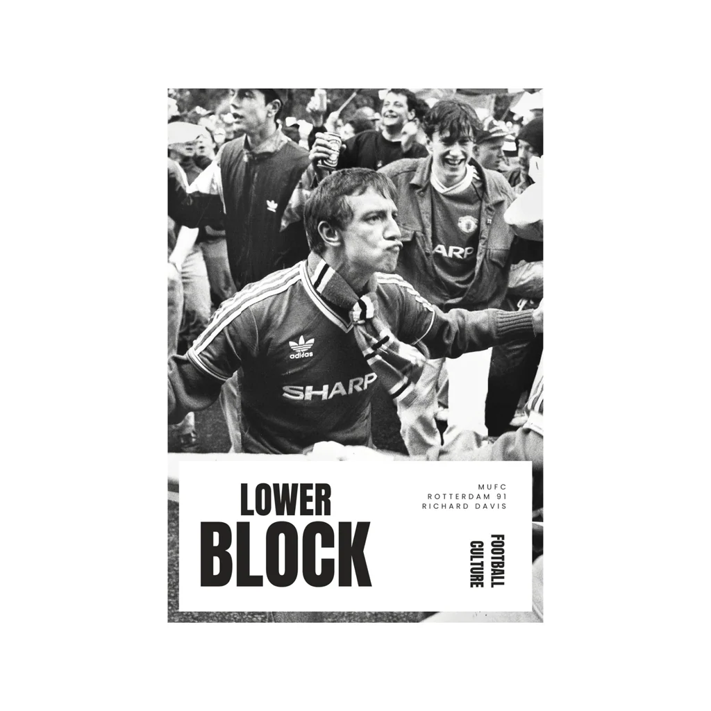 Lower Block - MUFC Rotterdam 91