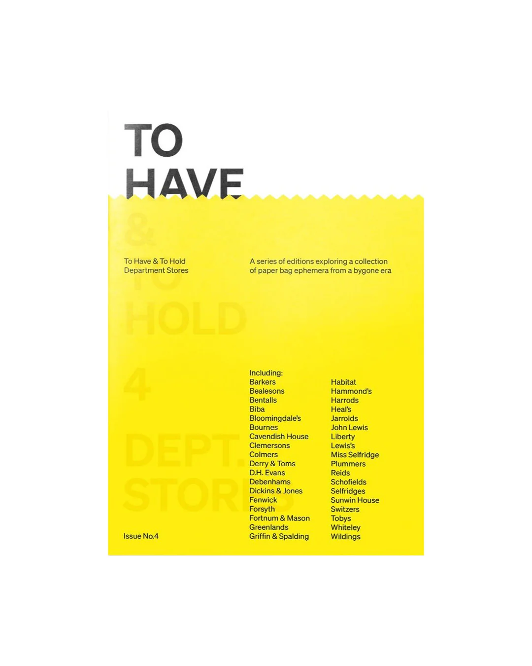 To Have & To Hold: #4 Department Stores